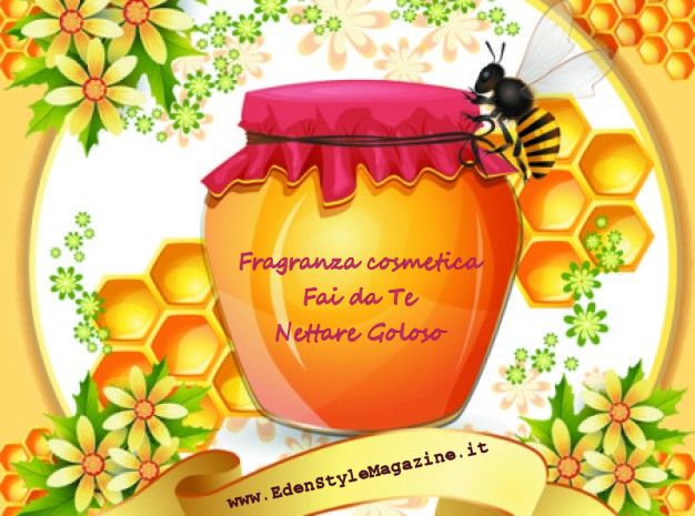 fragranza cosmetica fai da te nettare goloso miele